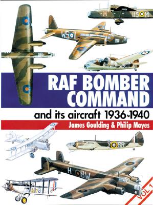 RAF Bomber Command and Its Aircraft 1936-1940. Vol. 1.