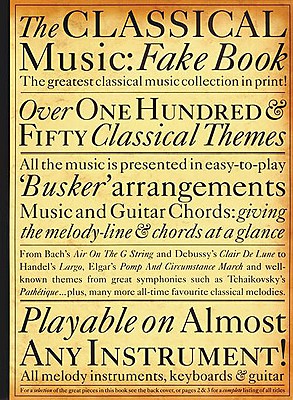 CLASSICAL MUSIC: FAKE BOOK