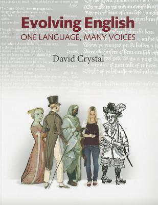 Evolving English: One Language, Many Voices