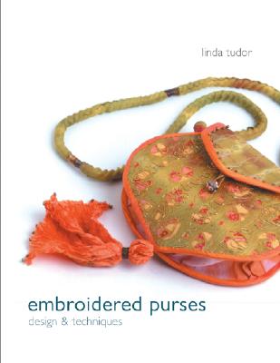 Embroidered Purses: Design & Techniques
