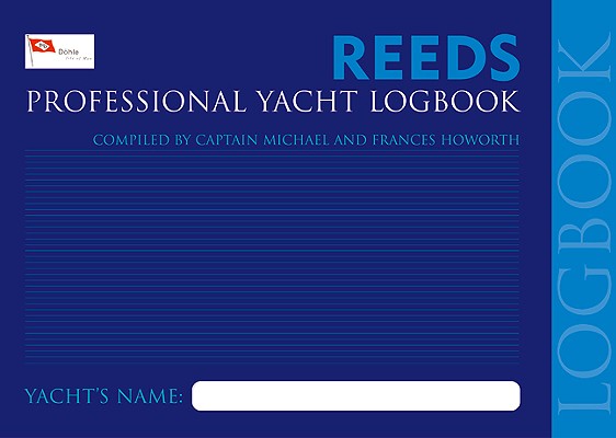 Reeds Professional Yacht Logbook Image for Reeds Professional Yacht Logbook
