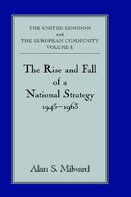 The rise and fall of a national strategy 1945 - 1963