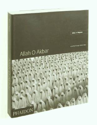 Allah O Akbar: A Journey Through Militant Islam