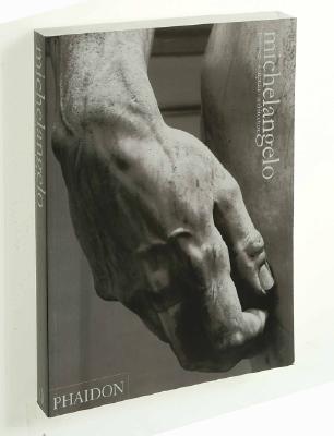 Michelangelo: Paintings, Sculpture, Architecture