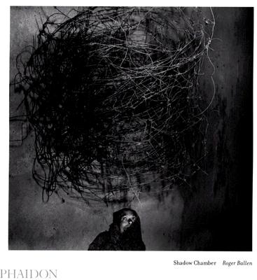 Roger Ballen: Shadow Chamber (PHOTOGRAPHY)