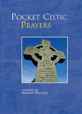 Image for Pocket Celtic Prayers (Pocket Prayers) Pocket Celtic Prayers (Pocket Prayers)