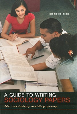 A Guide to Writing Sociology Papers