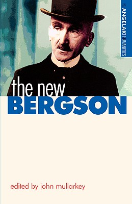 The new Bergson (Angelaki Humanities)