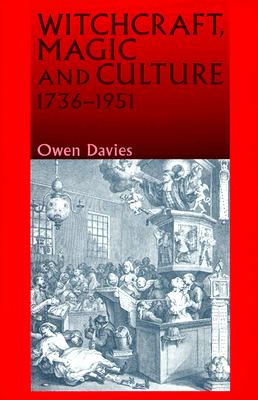 Witchcraft, magic and culture 17361951