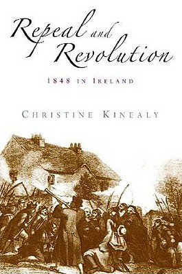 Repeal and revolution: 1848 in Ireland