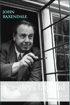 Priestley's England: J. B. Priestley and English Culture
