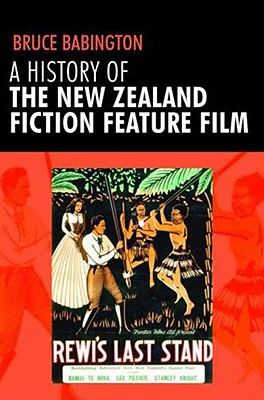 A history of the New Zealand fiction feature film: Staunch as