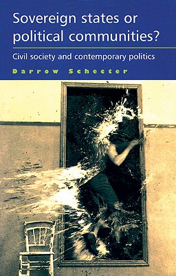 Sovereign states or political communities: Civil society and contemporary politics