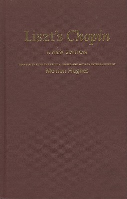 Liszt's 'Chopin': A new edition