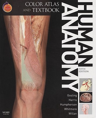 Human Anatomy, Color Atlas and Textbook: With STUDENT CONSULT Online Access