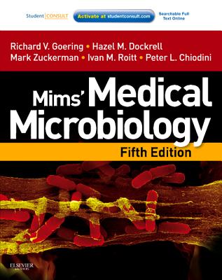 Mims' Medical Microbiology: With STUDENT CONSULT Online Access