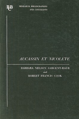 Aucassin et Nicolete (Research Bibliographies & Checklists)