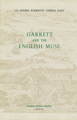 Garrett and the English Muse (Monografas A)