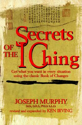 Secrets Of The I - Ching