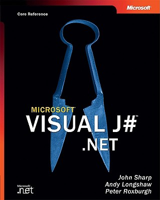 Microsoft Visual J#(TM) .NET (Core Reference)