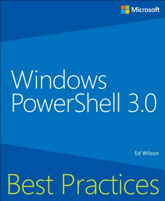 Windows PowerShell Best Practices