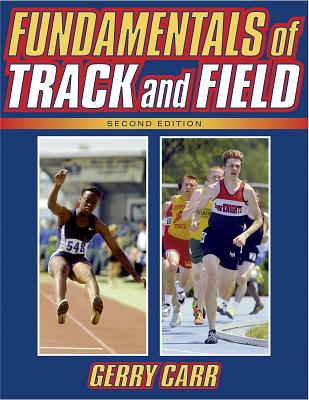 Fundamentals of Track and Field, Second Edition