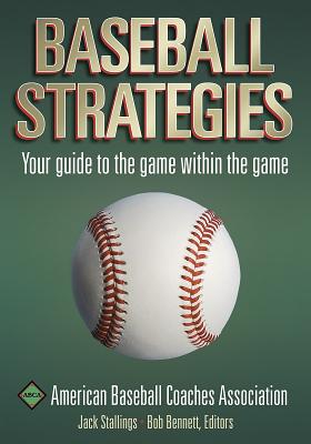 Baseball Strategies American Baseball Coaches Association Image for Baseball Strategies American Baseball Coaches Association