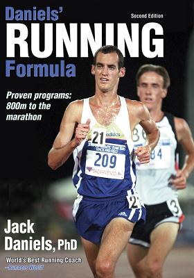 Daniels' Running Formula: Proven Programs 800m to the Marathon