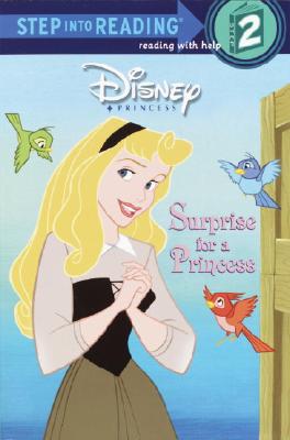 Surprise for a Princess (Step into Reading)