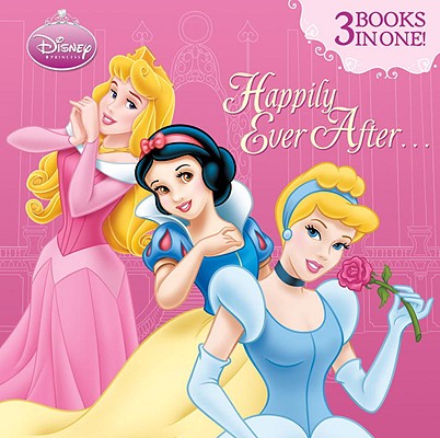Happily Ever After. (Disney Princess)