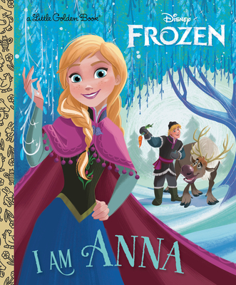 Image for I Am Anna (Disney Frozen) (Little Golden Book) I Am Anna (Disney Frozen) (Little Golden Book)