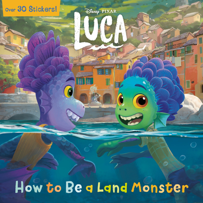 Image for How to Be a Land Monster (Disney/Pixar Luca) (Pictureback(R)) How to Be a Land Monster (Disney/Pixar Luca) (Pictureback(R))