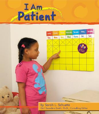 I Am Patient (Character Values)