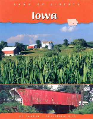 Image for Iowa (Land of Liberty) Iowa (Land of Liberty)