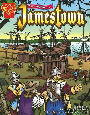 The Story of Jamestown (Graphic History)