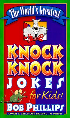 Image for The World's Greatest Knock-Knock Jokes for Kids