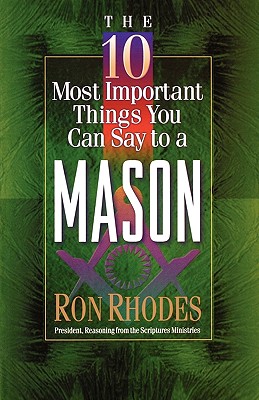 The 10 Most Important Things You Can Say to a Mason