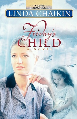 Image for Friday's Child (A Day to Remember Series #5)