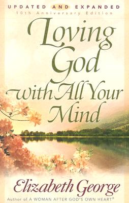 Image for Loving God with All Your Mind