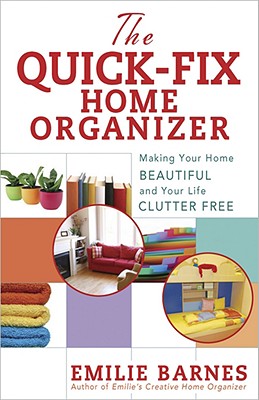 Image for The Quick Fix Home Organizer