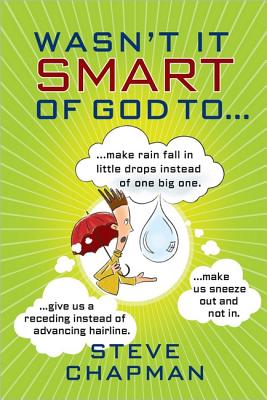Image for Wasn't It Smart of God to...
