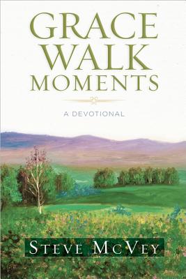 Image for Grace Walk Moments: A Devotional Grace Walk Moments: A Devotional