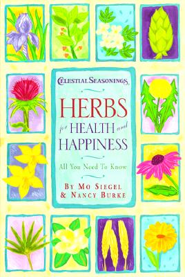 Image for Herbs for Health and Happiness: All You Need to Know