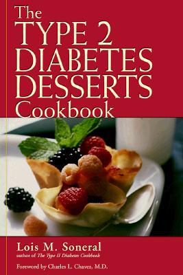 The Type 2 Diabetes Desserts Cookbook