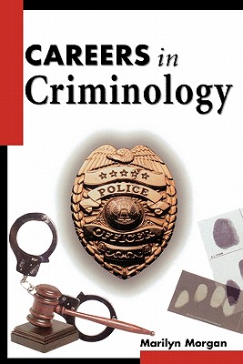 Image for Careers in Criminology (Careers in? Series)