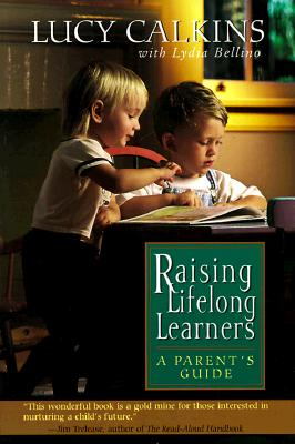 Image for Raising Lifelong Learners