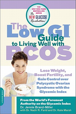 Image for The Low GI Guide to Living Well with PCOS (New Glucose Revolution) The Low GI Guide to Living Well with PCOS (New Glucose Revolution)