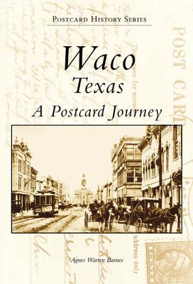 Waco, TX Postcards (TX) (Postcard History Series)