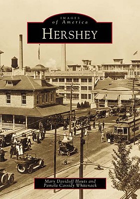 Images of America: Hershey