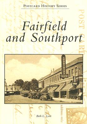 Love, Beth L Fairfield and Southport in Vintage Postcards